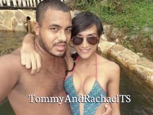 TommyAndRachaelTS