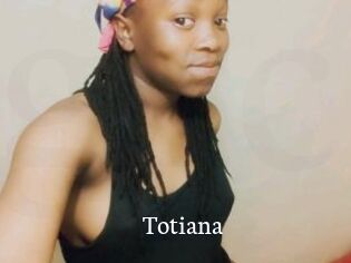 Totiana