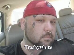 Trashywhite