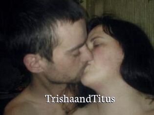 Trisha_and_Titus