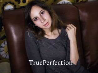 TruePerfection