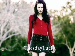 TuesdayLuck