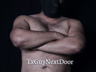 TxGuyNextDoor