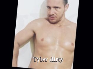 Tyler_dirty