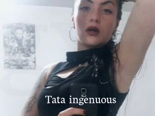 Tata_ingenuous