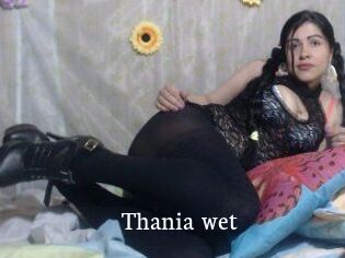Thania_wet