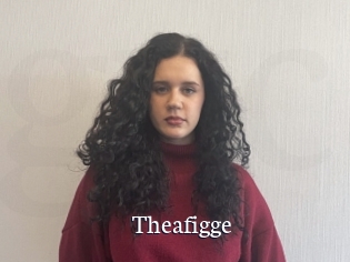 Theafigge