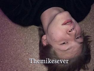 Themikesever
