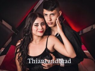 Thianeandbrad