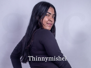 Thinnymishel