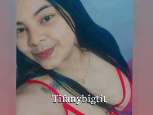 Tifanybigtit