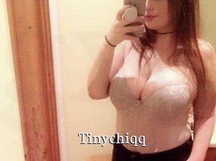 Tinychiqq