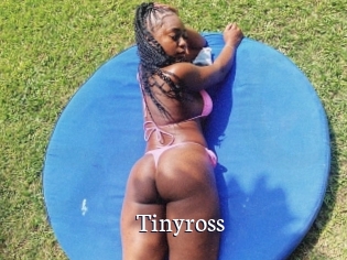 Tinyross