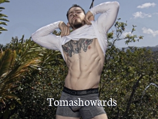 Tomashowards