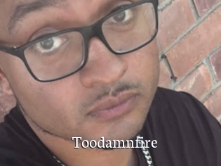 toodamnfire Gratis xxx Clips