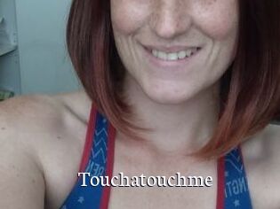 Touchatouchme