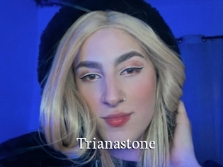 Trianastone