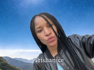 Trishanice