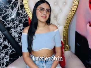 trixierobin Gratis xxx Clips