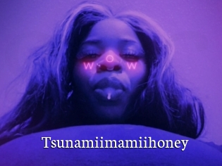 Tsunamiimamiihoney