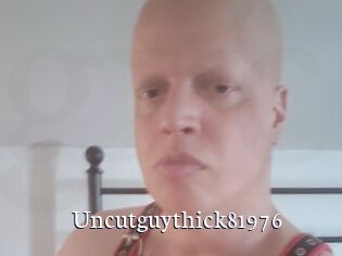 Uncutguythick81976