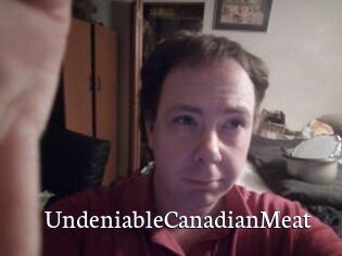UndeniableCanadianMeat