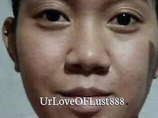 Ur_Love_OF_Lust888