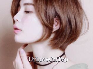 UrLoveOnTop