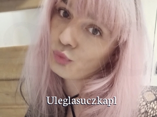Uleglasuczkapl