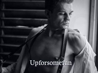 Upforsomefun