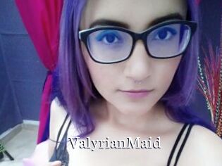 ValyrianMaid