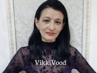 VikkiVood