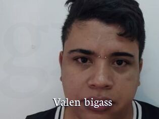Valen_bigass