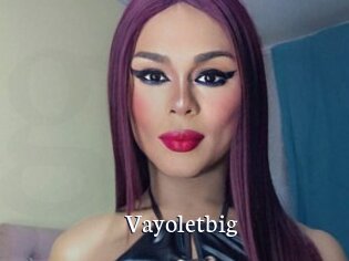 Vayoletbig