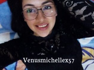 Venusmichellex57