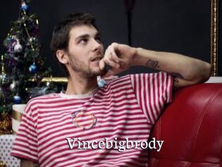 Vincebigbrody