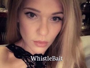 WhistleBait
