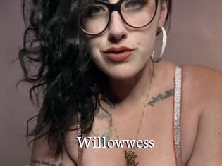 Willowwess