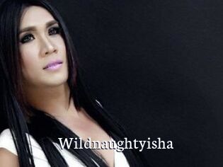 Wildnaughtyisha