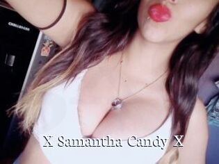 X_Samantha_Candy_X