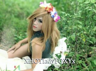 XHOTladyFOXYx