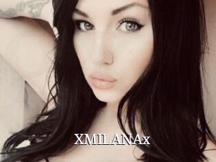XMILANAx