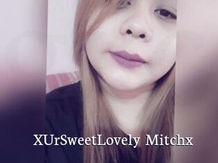 XUrSweetLovely_Mitchx