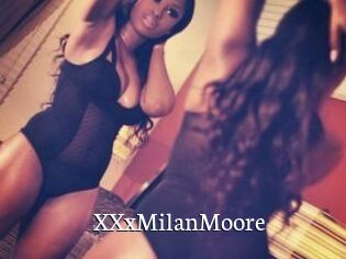 XXxMilanMoore