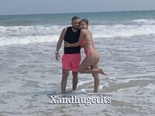 xandhugetits Gratis xxx Clips