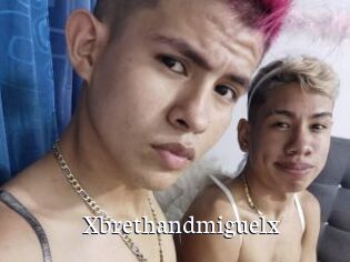 Xbrethandmiguelx