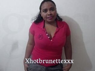 Xhotbrunettexxx