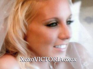XoxoVICTORIAoxox