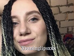 Xteasinglipsxxx