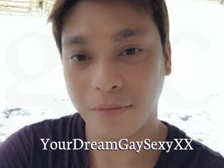 YourDreamGaySexyXX
